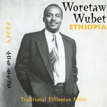 Ethiopia by Woretaw Wubet - album cover