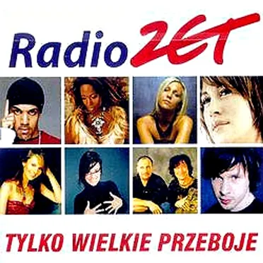 Radio Zet: Tylko wielkie przeboje by Various Artists - album cover