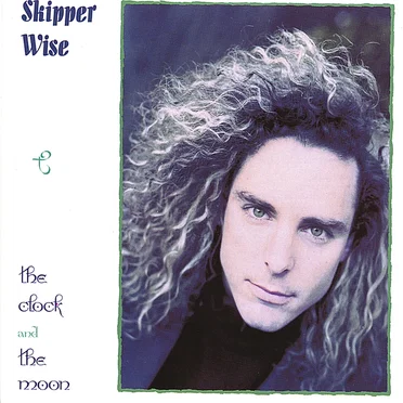 The Clock and the Moon by Skipper Wise - album cover