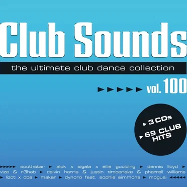 Club Sounds: The Ultimate Club Dance Collection, Vol. 100 by Various Artists - album cover