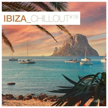 Ibiza Chillout #18 by Various Artists - album cover