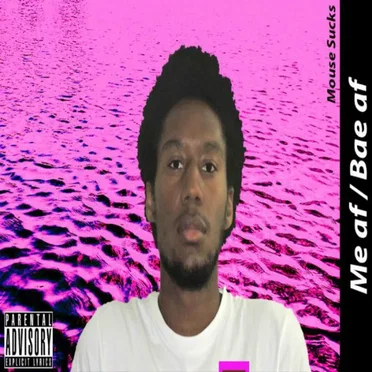 Me Af by Mouse Sucks - album cover