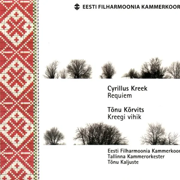Kreek: Requiem / Kõrvits: Kreegi vihik
