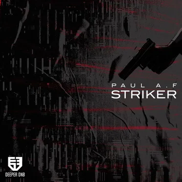 Striker by Paul A.F - album cover