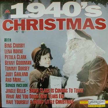 A 1940s Christmas (disc 1) by Various Artists - album cover