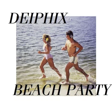 Beach Party by DEIPHIX - album cover