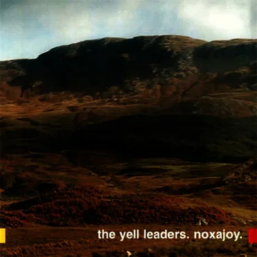 Noxajoy by The Yell Leaders - album cover