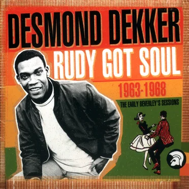 Rudy Got Soul: 1963‐68 the Early Beverley’s Sessions
