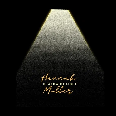 Shadow of Light by Hannah Miller - album cover