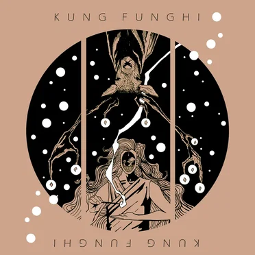 Kung Funghi by Kung Funghi - album cover