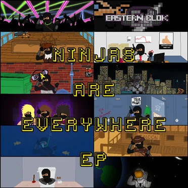 Ninjas Are Everywhere EP by DJ Eastern Blok - album cover