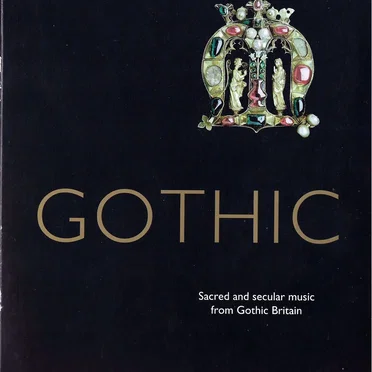 Gothic: Art for England 1400 - 1547 by Various Artists - album cover
