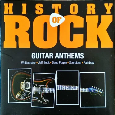 History of Rock - Guitar Anthems by Various Artists - album cover