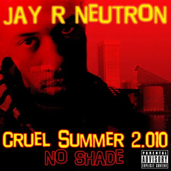 Cruel Summer 2: No Shade