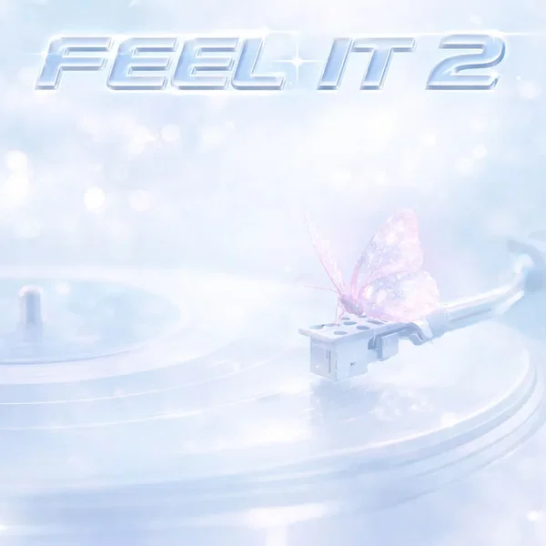 Feel It 2