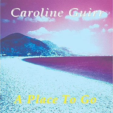 A Place to Go by Caroline Guirr - album cover