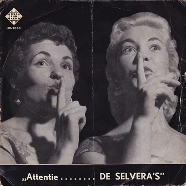 Attentie ........ De Selvera’s