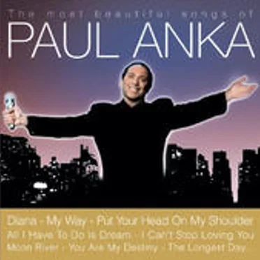 The Most Beautiful Songs of Paul Anka