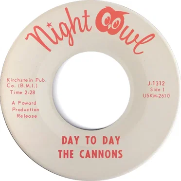Day to Day / Love Little Girl by The Cannons - album cover