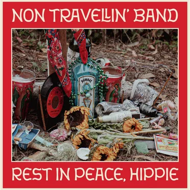 Rest in Peace, Hippie by Non Travellin' Band - album cover