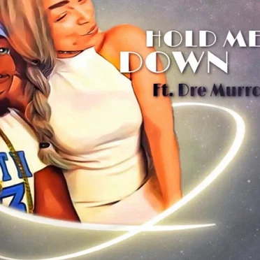 Hold Me Down