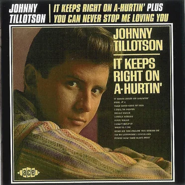 It Keeps Right on a‐Hurtin’ / Can Never Stop Me Loving You by Johnny Tillotson - album cover