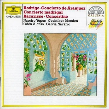 Rodrigo: Concierto de Aranjuez / Concierto madrigal / Bacarisse: Concertino