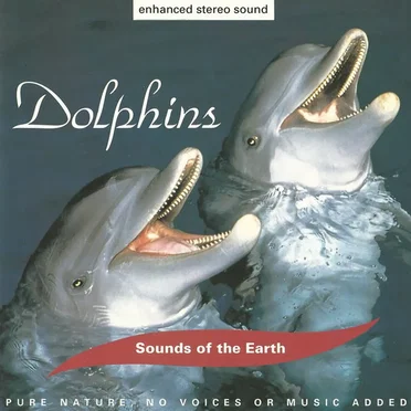 Sounds of the Earth: Dolphins