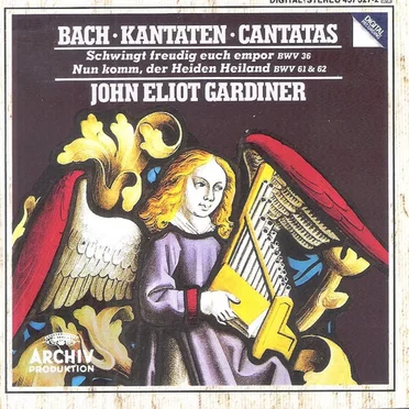 Advent Cantatas BWV 36, 61, 62