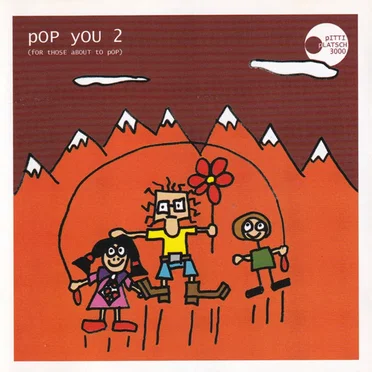 Pop You 2 (For Those About to Pop) by Various Artists - album cover