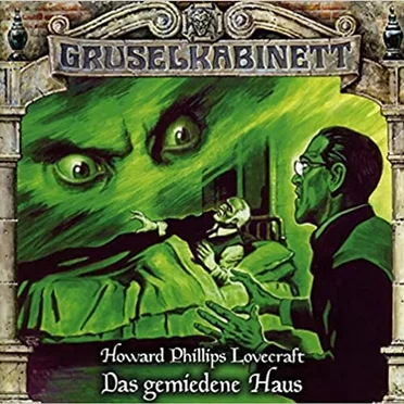 Gruselkabinett Folge 162: Das gemiedene Haus by Marc Gruppe - album cover