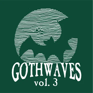 Gothwaves, Vol. 3 by Various Artists - album cover