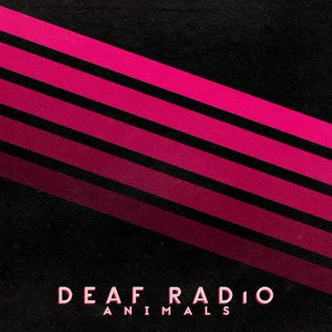 Animals by Deaf Radio - album cover