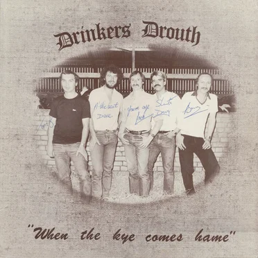 When the Kye Comes Hame by Drinkers Drouth - album cover