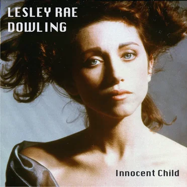Innocent Child by Lesley Rae Dowling - album cover