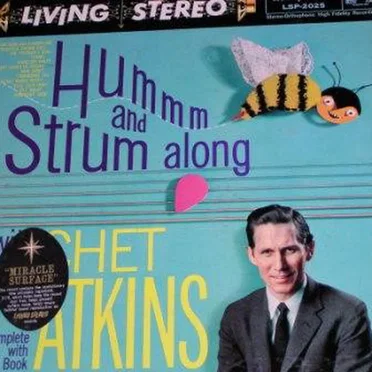 Hum and Strum With Chet Atkins