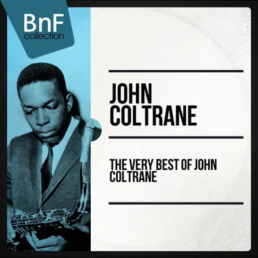 The Very Best of John Coltrane