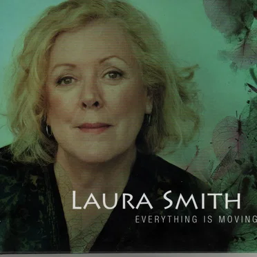Everything Is Moving by Laura Smith - album cover