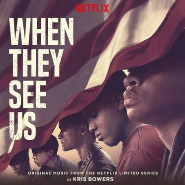 When They See Us
