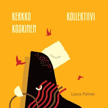 Laura Palmer by Kerkko Koskinen Kollektiivi - album cover