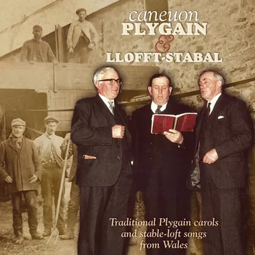 Caneuon Plygain a Llofft-Stabal by Various Artists - album cover