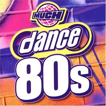 Much Dance 80s by Various Artists - album cover