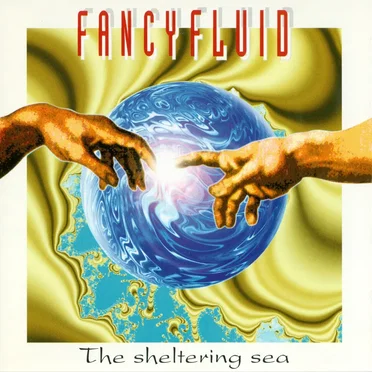 The Sheltering Sea by Fancyfluid - album cover