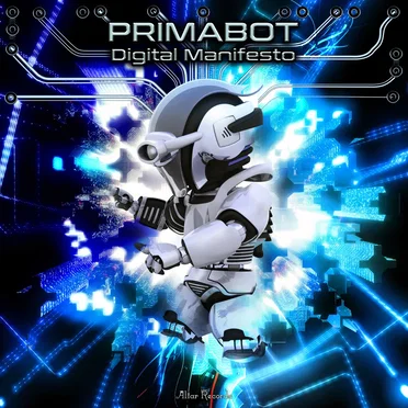 Digital Manifesto EP by Primabot - album cover