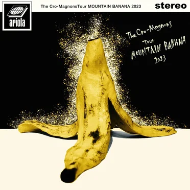 ザ・クロマニヨンズ ツアー MOUNTAIN BANANA 2023