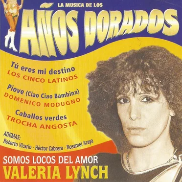 La música de los años dorados: Valeria Lynch by Various Artists - album cover
