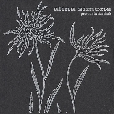 Prettier in the Dark by Alina Simone - album cover