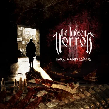 Dark Compulsions by The Hudson Horror - album cover
