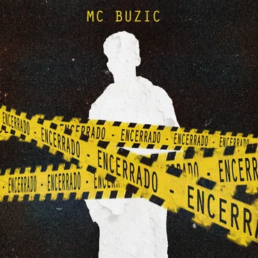 ENCERRADO by MC Buzic - album cover