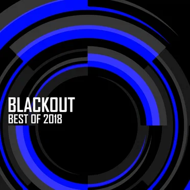Blackout: Best Of 2018 by Various Artists - album cover